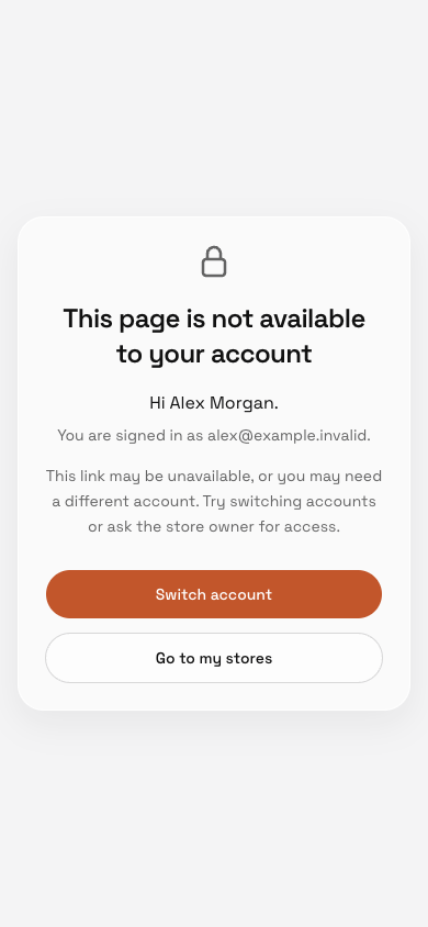 Check the signed-in email, then switch accounts or go to your stores.